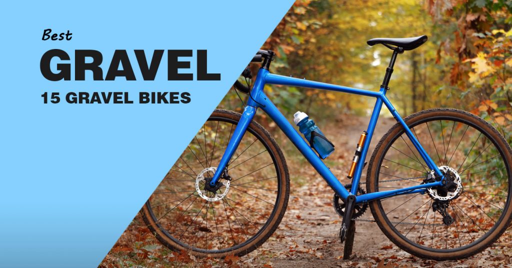 Gravel Bike Size Chart: Everything That You Need To Know From Sizing To ...