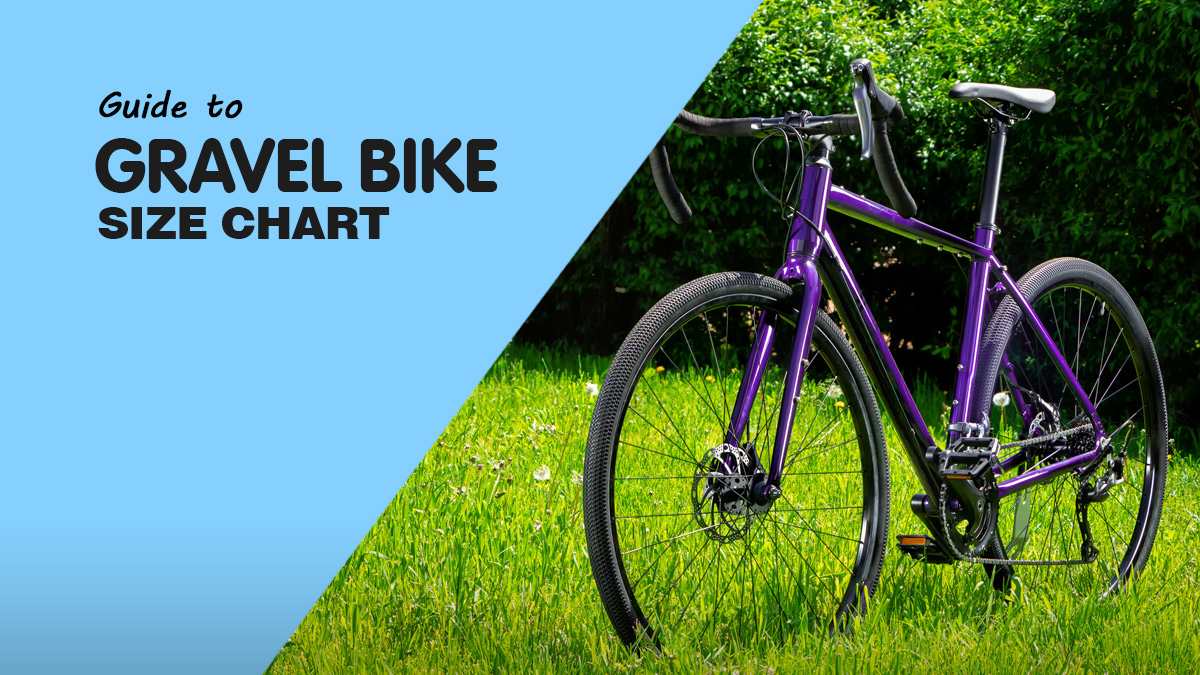 Gravel Bike Size Chart Learn Everything From Sizing To Geometry